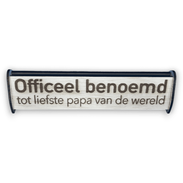 Naambordje voor op het bureau, voor de liefste pappa