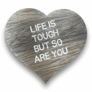 Bordje: Life is tough but so are you