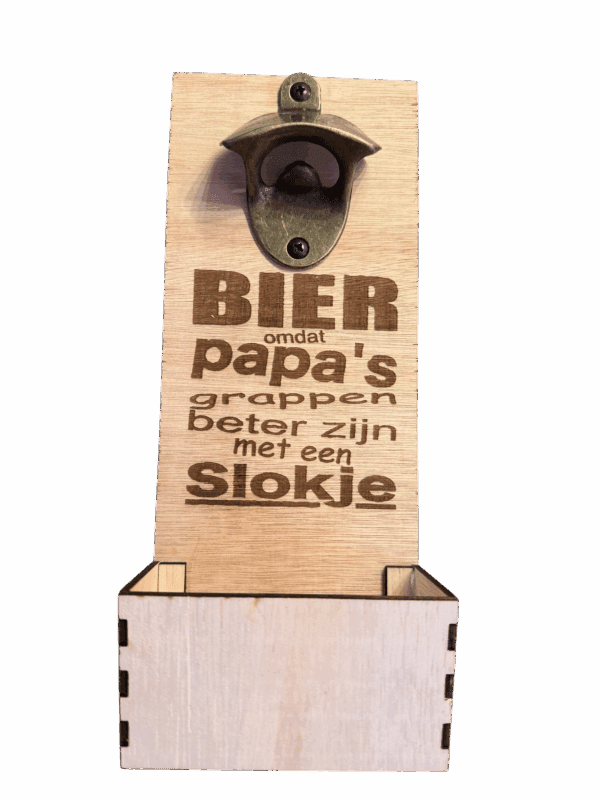 Bieropener wand: Papa's grappen zijn beter met een slokje, inclusief opvangbakje - Afbeelding 2